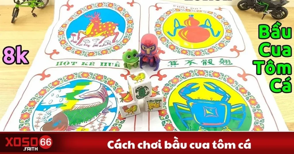 Cách Chơi Bầu Cua Tôm Cá Xoso66 - Hướng Dẫn Đặt Cược 2 Cách Chơi Bầu Cua Tôm Cá Xoso66 - Hướng Dẫn Đặt Cược