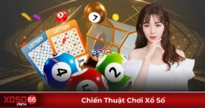 Chơi xổ số có chiến thuật có giúp tăng tỷ lệ trúng không?